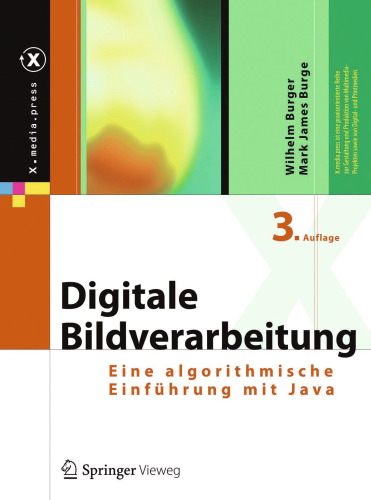 Digitale Bildverarbeitung: Eine algorithmische Einführung mit Java