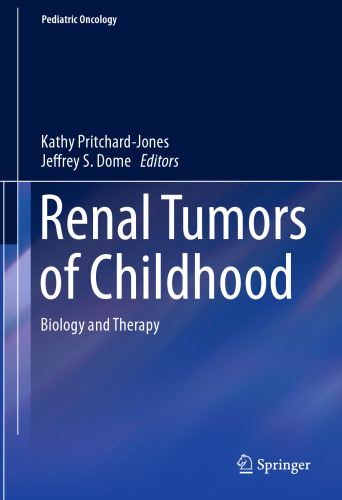 Renal Tumors of Childhood: Biology and Therapy