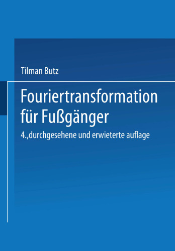 Fouriertransformation für Fußgänger