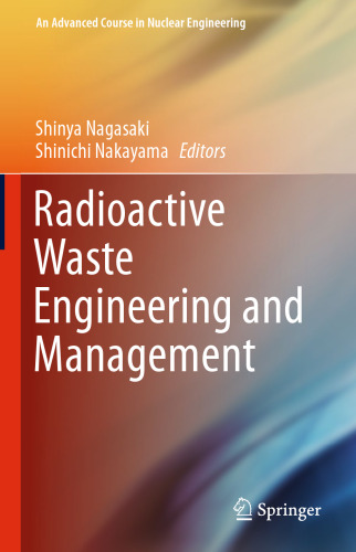 Radioactive Waste Engineering and Management