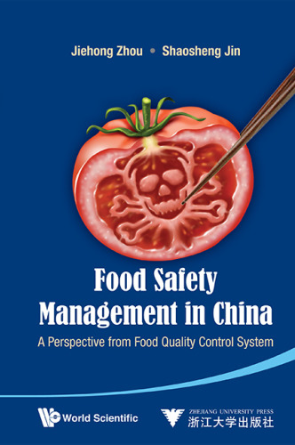 Food Safety Management in China: A Perspective from Food Quality Control System