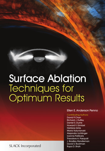 Surface Ablation: Techniques for Optimum Results