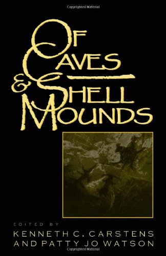 Of Caves and Shell Mounds