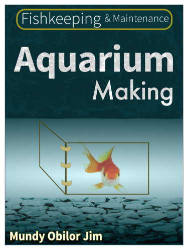 Aquarium Making