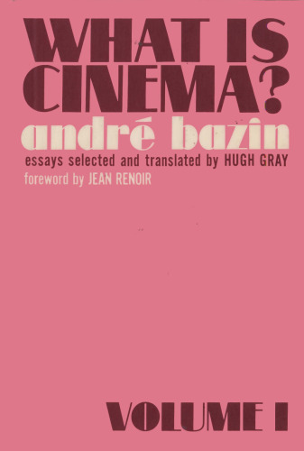 What is Cinema? Vol. 1