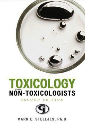 Toxicology for Non-Toxicologists