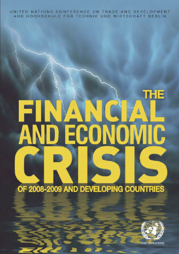 The Financial and Economic Crisis of 2008-2009 and Developing Countries