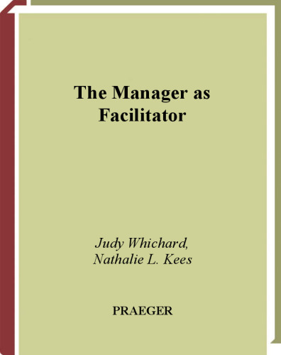 The manager as facilitator