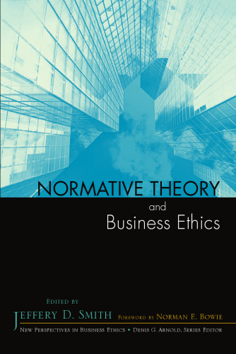 Normative Theory and Business Ethics