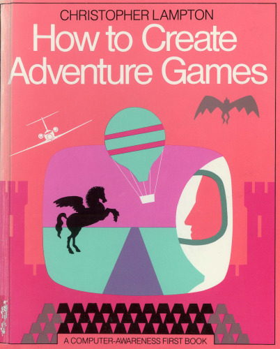 How to Create Adventure Games