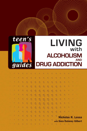 Living with alcoholism and drug addiction