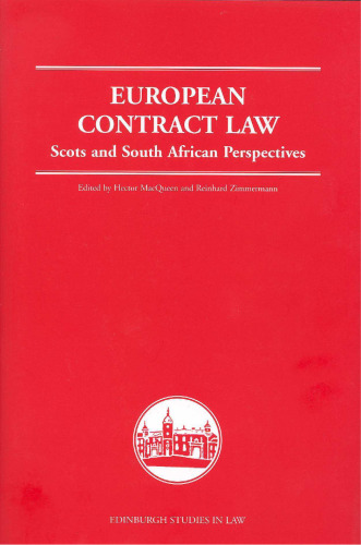 European contract law : Scots and South African perspectives