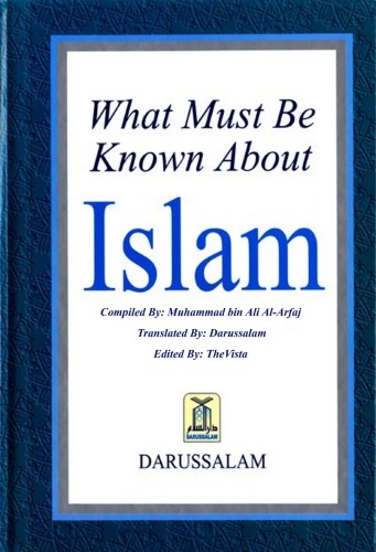 What must be known about Islam