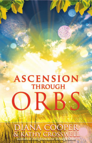 Ascension Through Orbs