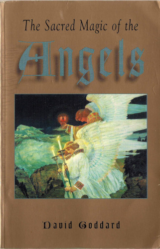 The sacred magic of the angels