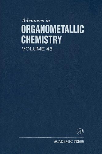 Advances in Organometallic Chemistry, Vol. 48