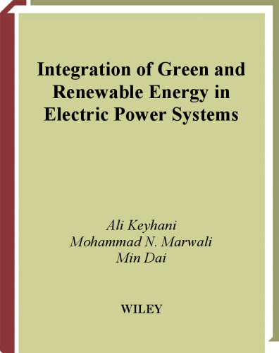 Integration of Green and Renewable Energy in Electric Power Systems