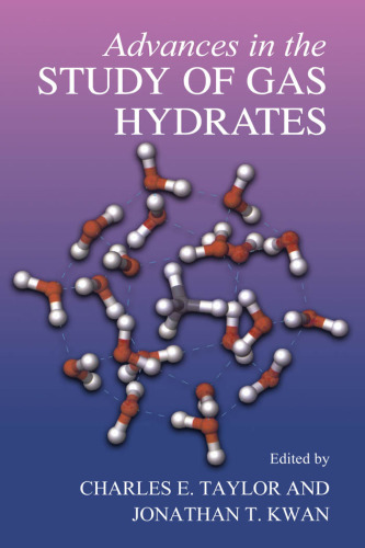 Advances in the Studies of Gas Hydrates