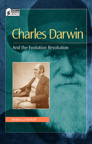 Charles Darwin: And the Evolution Revolution