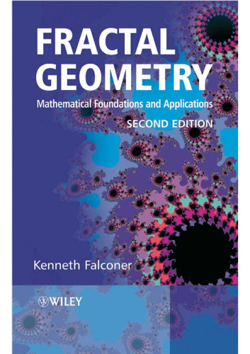 Fractal Geometry: Mathematical Foundations and Applications