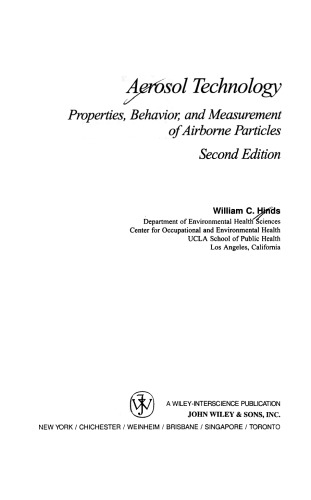 Aerosol Technology: Properties, Behavior, and Measurement of Airborne Particles