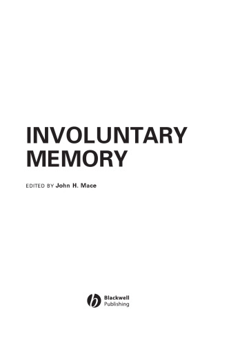 Involuntary Memory