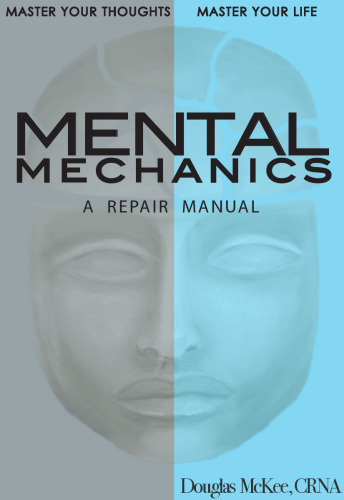 Mental Mechanics: A Repair Manual