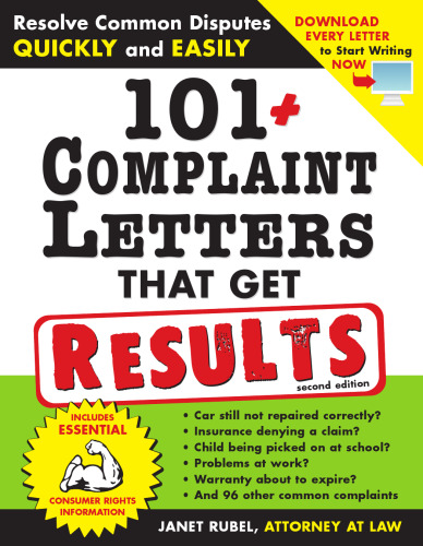 101+ Complaint Letters That Get Results: Resolve Common Disputes Quickly and Easily