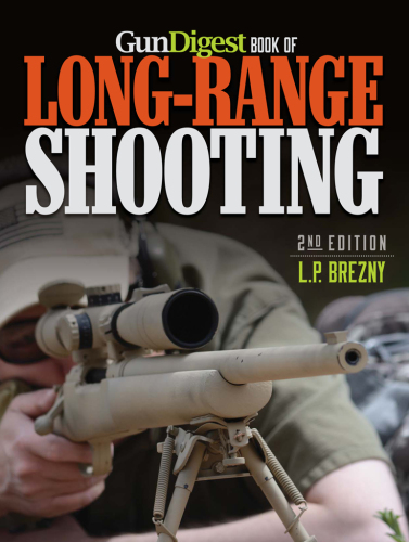 Gun Digest Book of Long-Range Shooting