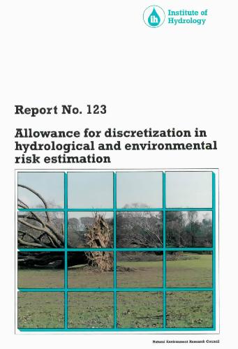 Allowance for Discretization in Hydrological and Environmental Risk Estimation