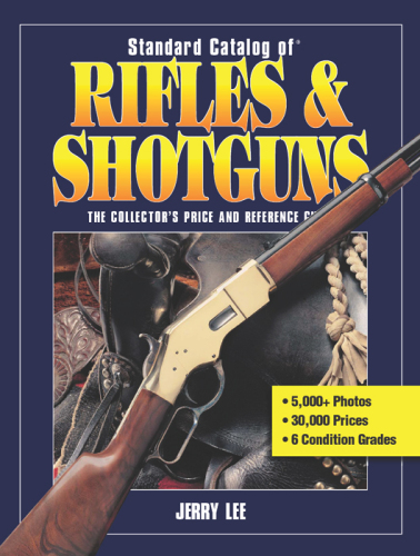 Standard Catalog of Rifles & Shotguns