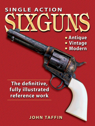 Single Action Sixguns