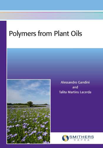 Polymers from Plant Oils