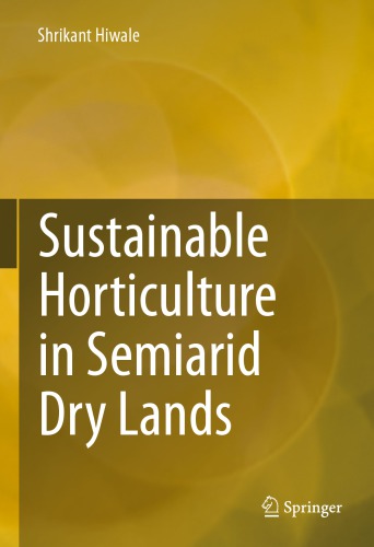 Sustainable Horticulture in Semiarid Dry Lands