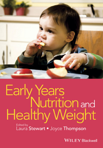 Early years nutrition and healthy weight