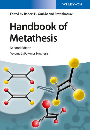 Handbook of Metathesis v3: Polymer Synthesis