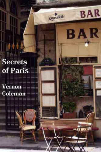 Secrets of Paris: Paris for Beginners: An Insider's Guide