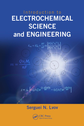 Introduction to Electrochemical Science and Engineering