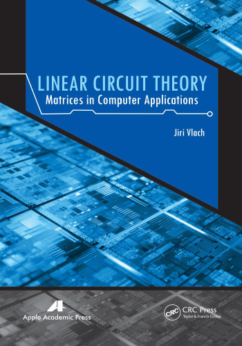 Linear Circuit Theory: Matrices in Computer Applications