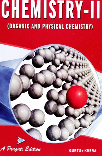 Chemistry, Volume II  Organic and Physical Chemistry