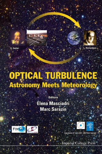 Optical Turbulence: Astronomy Meets Meteorology: Proceedings of the Optical Turbulence Characterization for Astronomical Applications, Sar