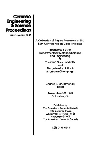 55th Conference on Glass Problems. Ceramic Engineering and Science Proceedings, Volume 16, Issue 2