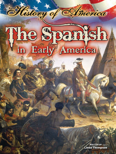 The Spanish in Early America