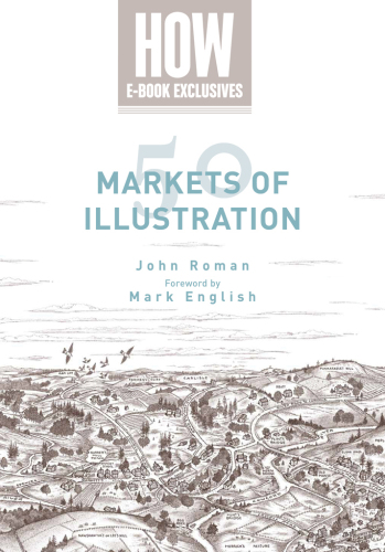 50 Markets of Illustration. A Showcase of Contemporary Illustrators