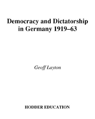 Access to History. Democracy and Dictatorship in Germany 1919-63