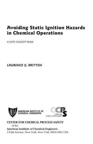 Avoiding Static Ignition Hazards In Chemical Operations