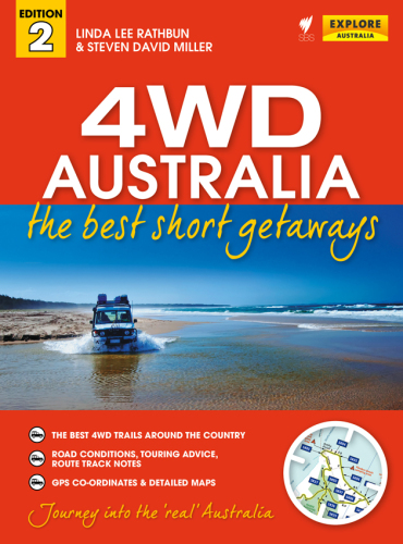 4WD Australia. The Best Short Getaways