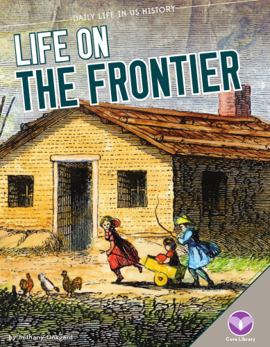 Life on the Frontier