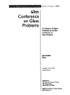 60th Conference on Glass Problems