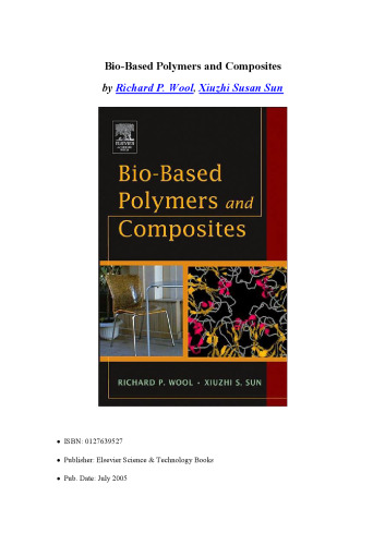 Bio-Based Polymers and Composites